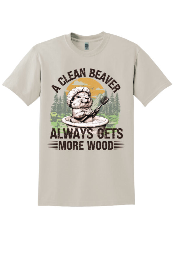 A Clean Beaver Always Gets More Wood